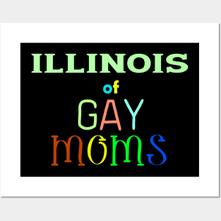 Illinois Of Gay Moms Posters and Art